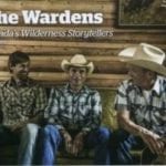 The Wardens Canada’s Wilderness Storytellers, by Cat Nantel