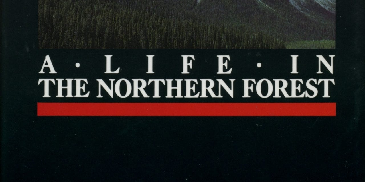 Beating Around the Bush: A Life in the Northern Forest, by Wilf Taylor and Alan Fry